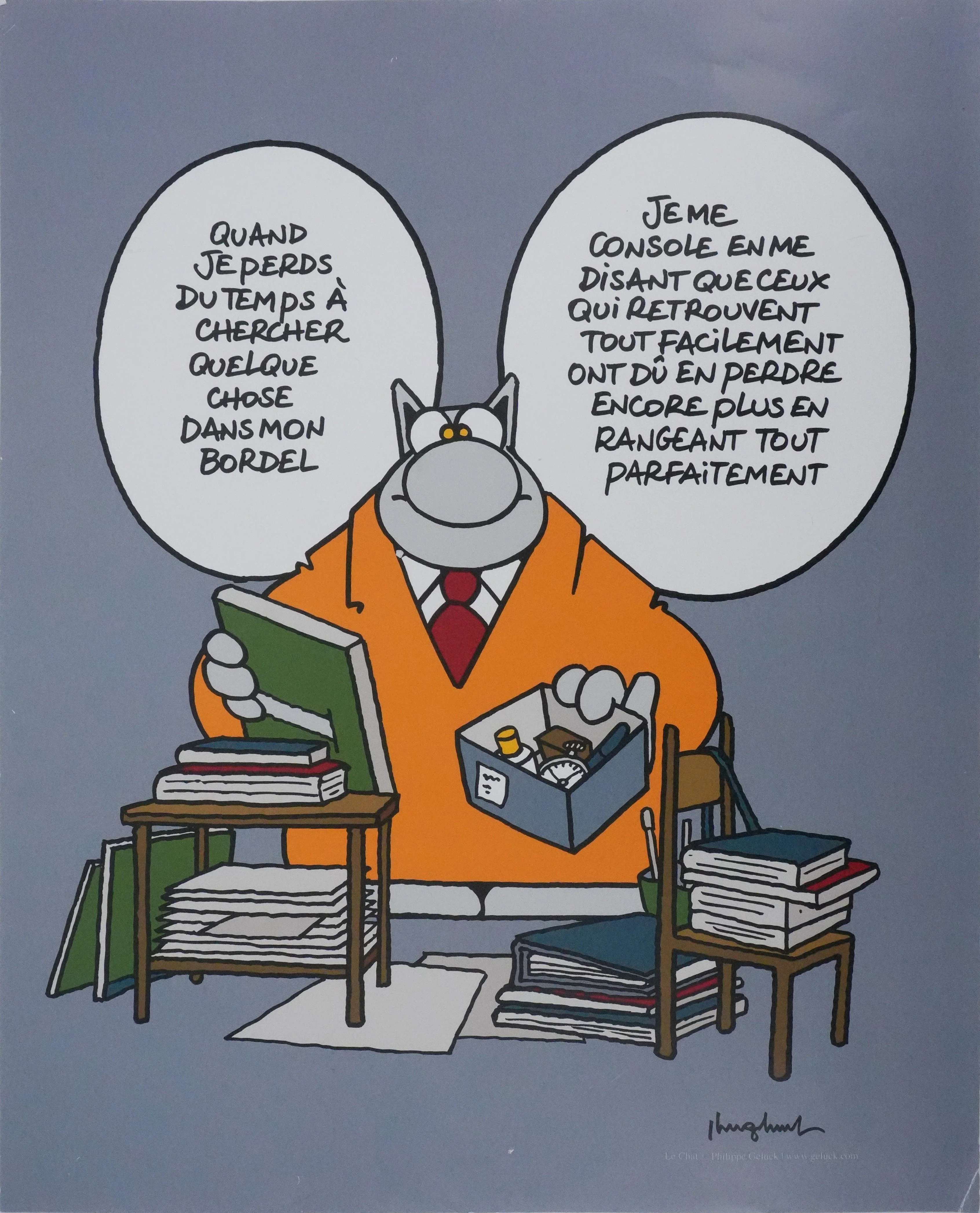 Philippe GELUCK : Quand je perds mon bordel, Affiche originale signée